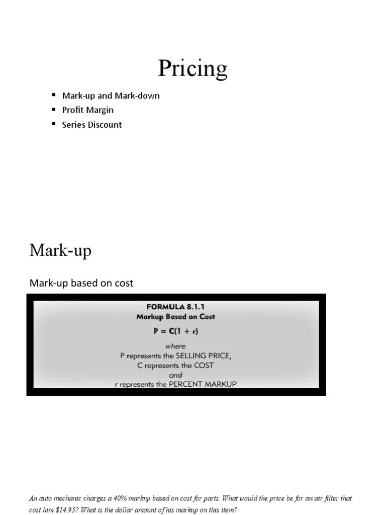 Understanding Pricing Strategies: Calculating Markups, Markdowns, Profit Margins, And Series ...