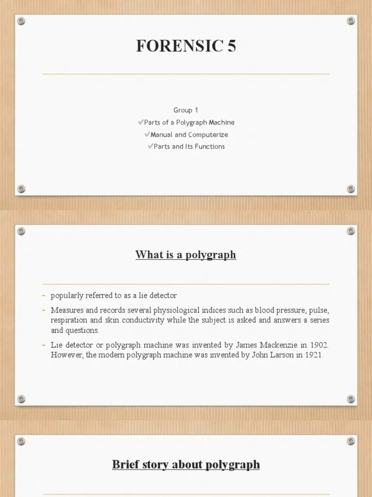 Forensic 5: Group 1 Parts Of A Polygraph Machine Manual And Computerize ...