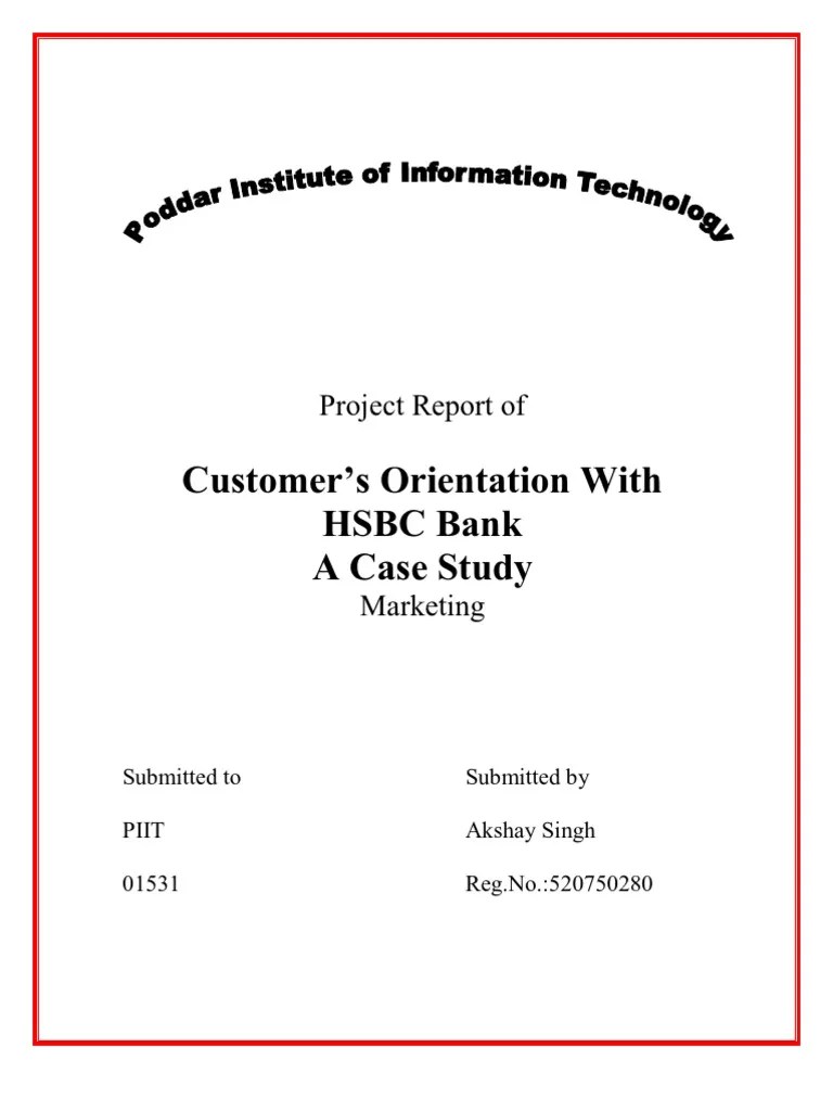 An Analysis Of Customer Orientation At HSBC Bank: A Case Study Of HSBC's Services And Operations ...