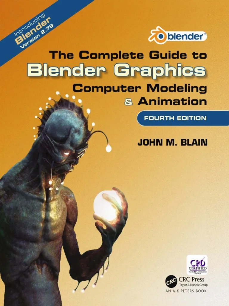 The Complete Guide To Blender Graphics | PDF