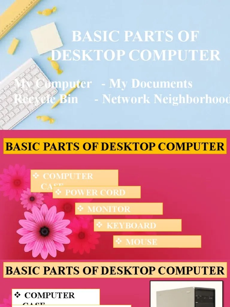 Basic Parts Of Desktop Computer | PDF