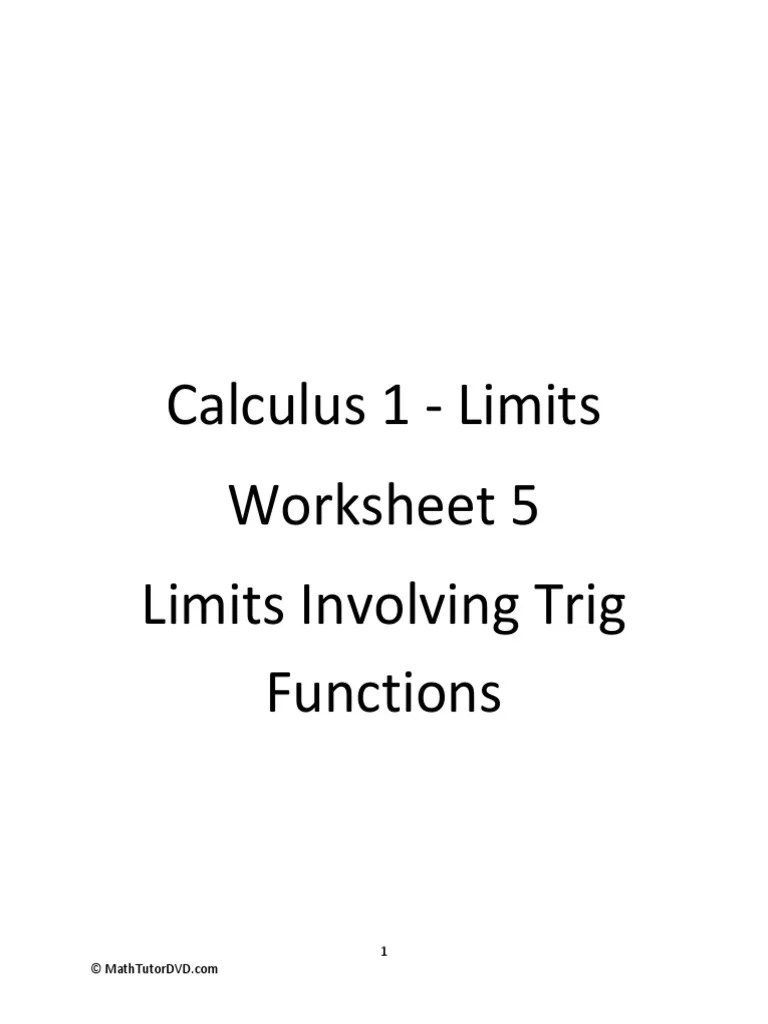 Calculus+1+ +limits+ +worksheet+5+ +Limits+Involving+Trig+Functions ...