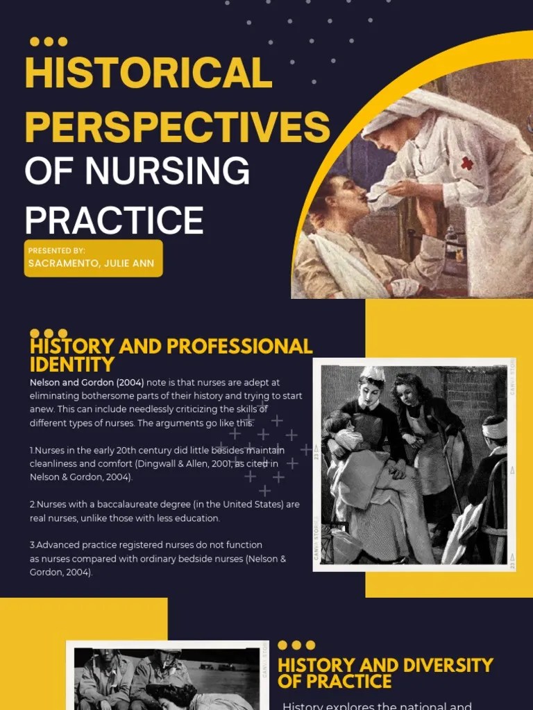 Historical Perspective Of Nursing Practice Reported By Julie Ann Sacramento, RM, RN | PDF ...