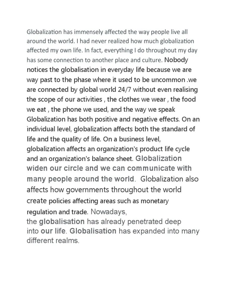 Globalization Has Immensely Affected The Way People Live All Around The ...