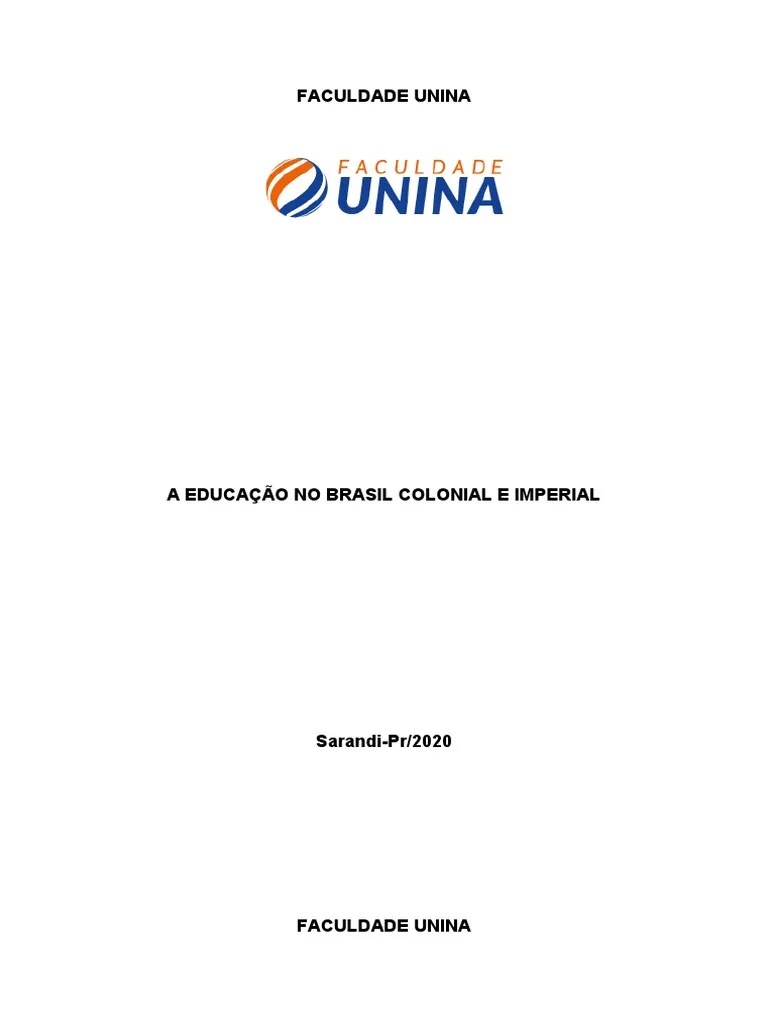 A Educação No Brasil Colonial E Imperial | PDF | Ensino Superior ...