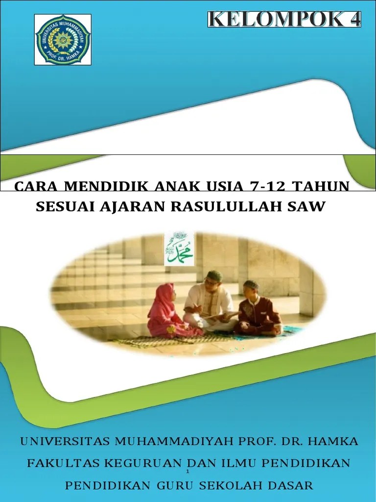 KEL 4 Cara Mendidik Anak Usia 7-12 Tahun Ala Rasulullah | PDF | Ilmu ...