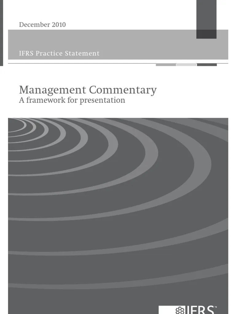 Run a search for case summaries or select a jurisdiction to browse applicable laws. IFRS Management Commentst8December2010 | International Financial Reporting Standards | Financial ...