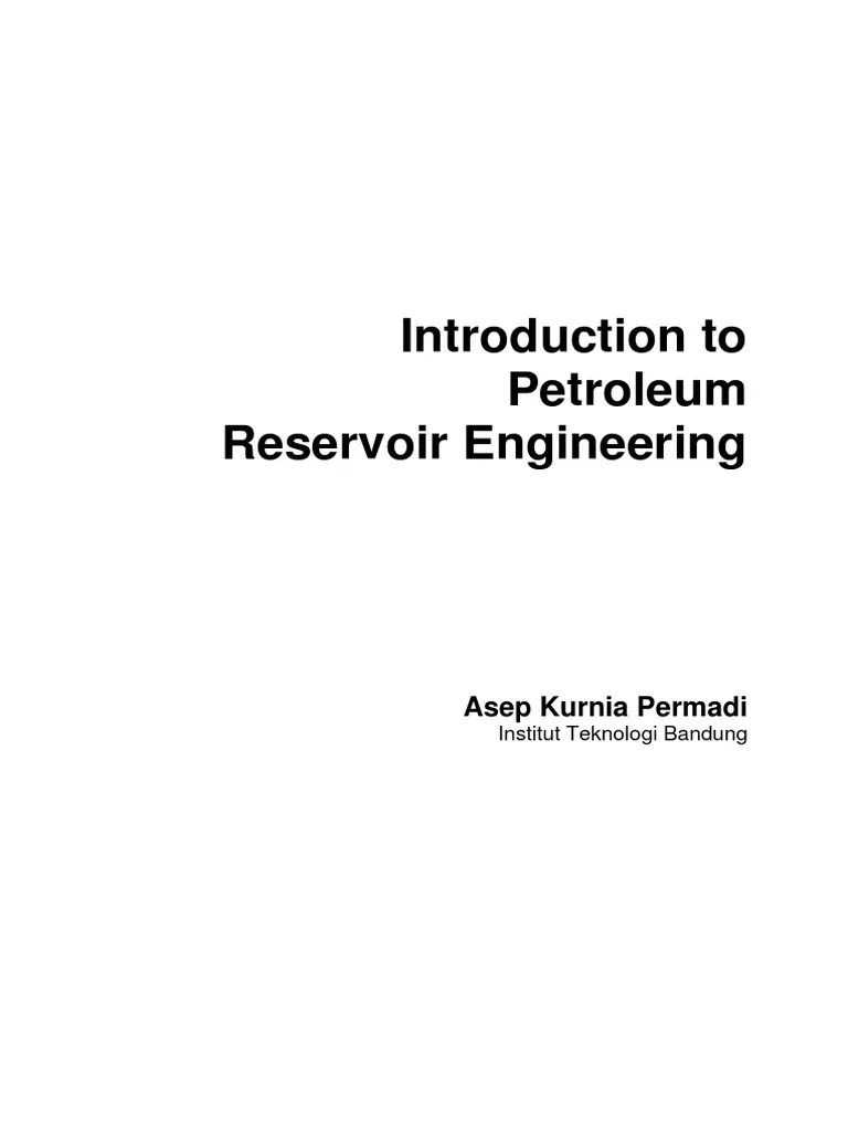 (2020) Permadi, A.K. - Introduction To Petroleum Reservoir Engineering ...