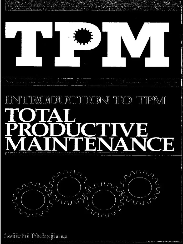 Introduction To TPM (Total Productive Maintenance) | PDF