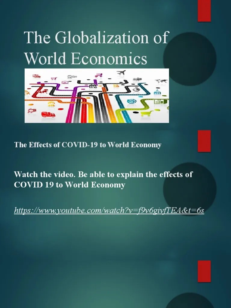 The Globalization Of World Economics-1 | PDF | Gold Standard | Bretton Woods System