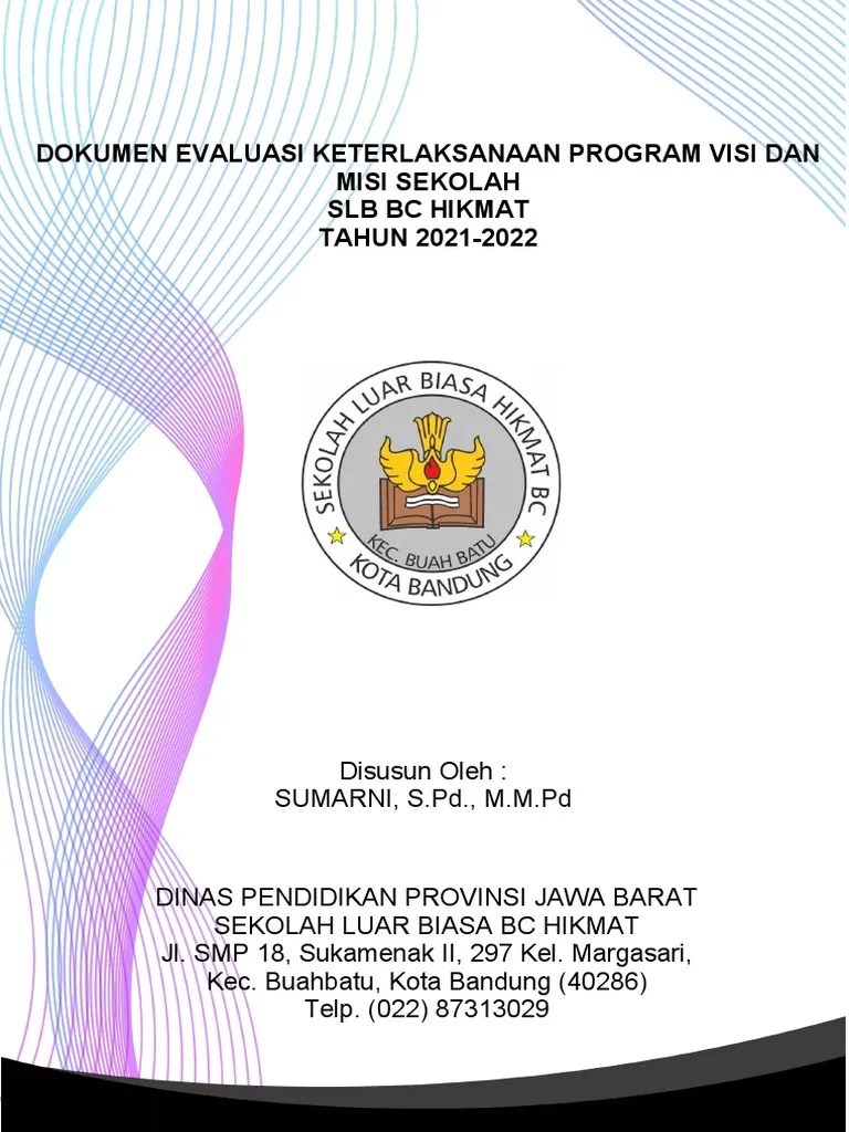 Dokumen Evaluasi Keterlaksanaan Program Visi Dan Misi Sekolah | PDF