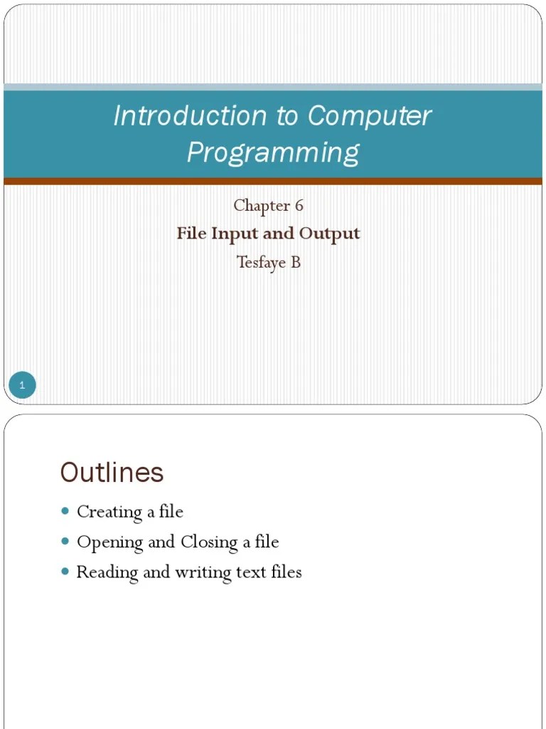 Chapter 6 File Input And Output | PDF | Computer File | Software