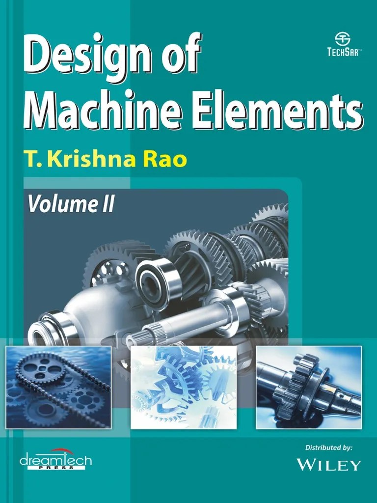 T. Krishna Rao - Design Of Machine Elements-II. Vol-2-I. K ...