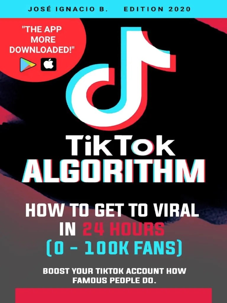 TIKTOK Algorithm - How To Get To VIRAL In 24 Hours (0 - 100k Fans ...