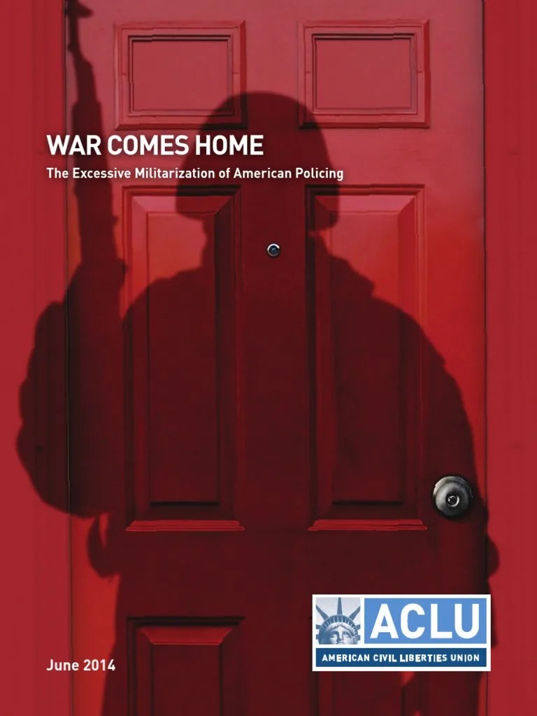 War Comes Home: The Excessive Militarization Of American Police | PDF | Swat | Police