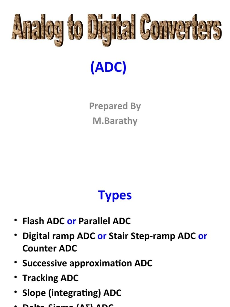 Types Of ADCs And Their Working Principles | PDF | Analog To Digital ...