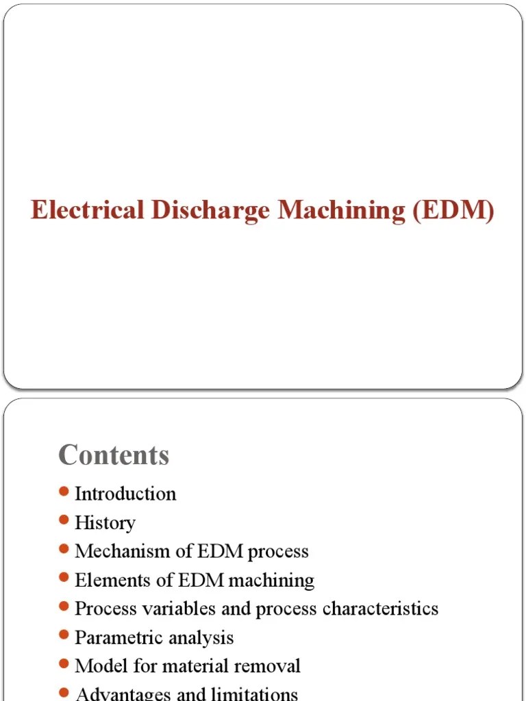 # 5 Electro Discharge Machining | PDF | Machining | Physical Chemistry