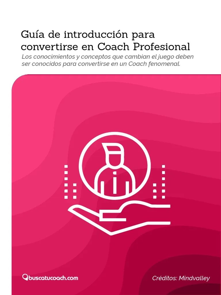 Guía Introducción Para Convertirse En Un Coach Profesional - BuscaTuCoach | PDF | Marketing ...