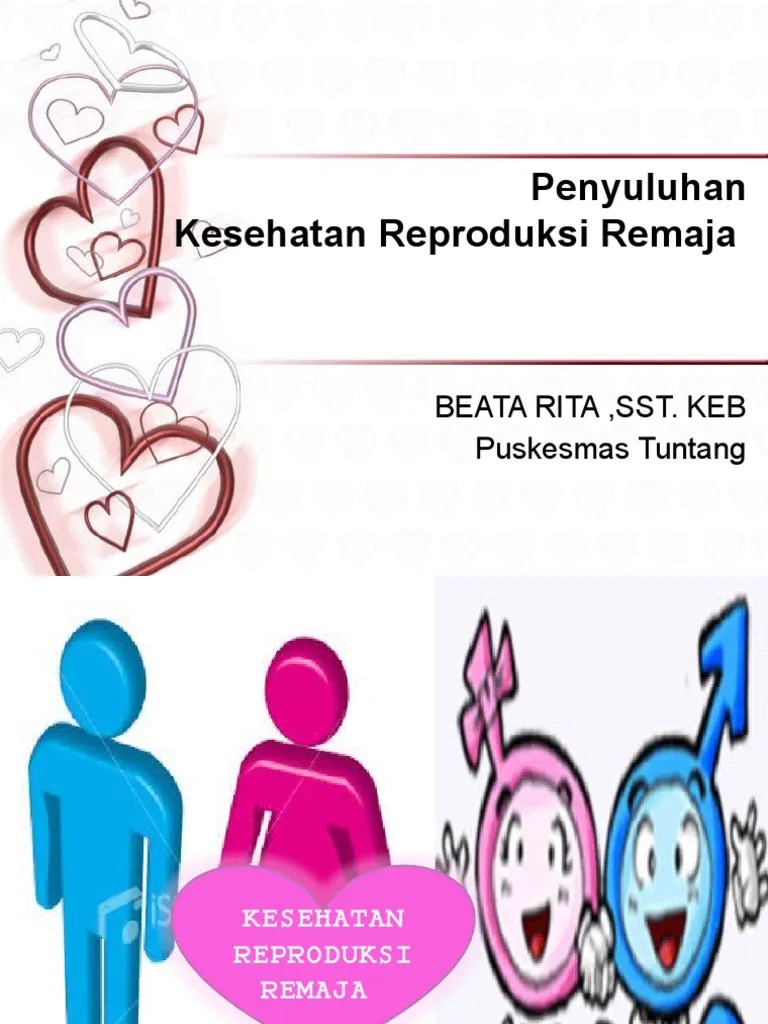 Kesehatan Reproduksi Remaja | PDF