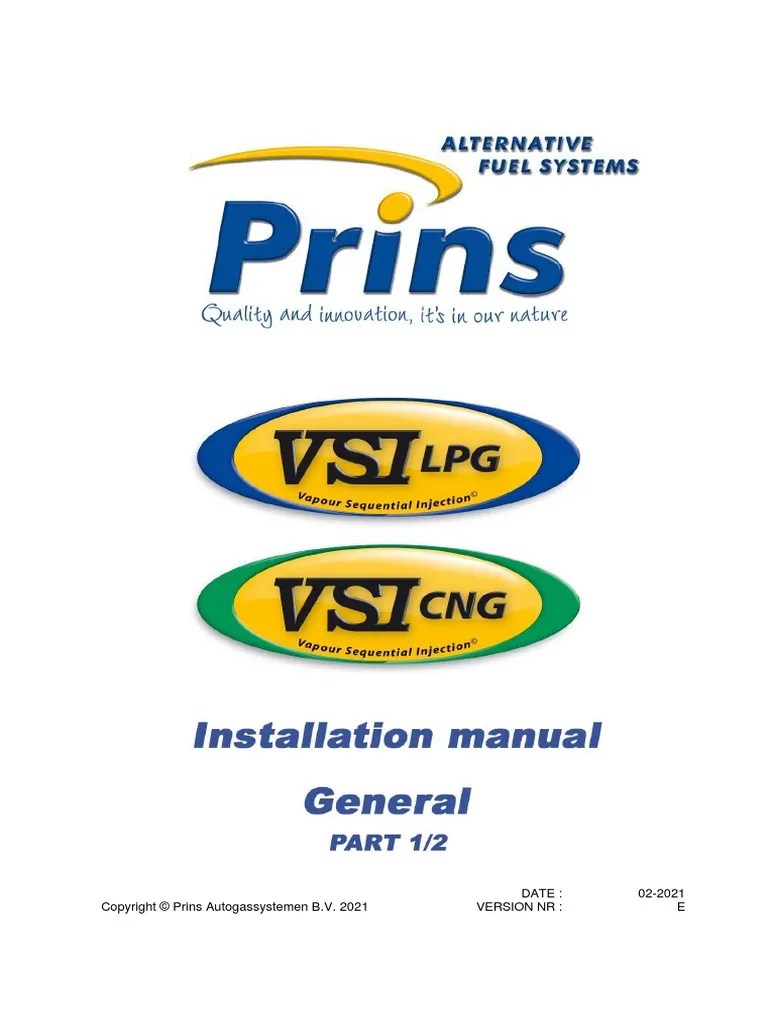 Prins General Installation Manual Part 1 VSI LPG CNG 202102 | PDF