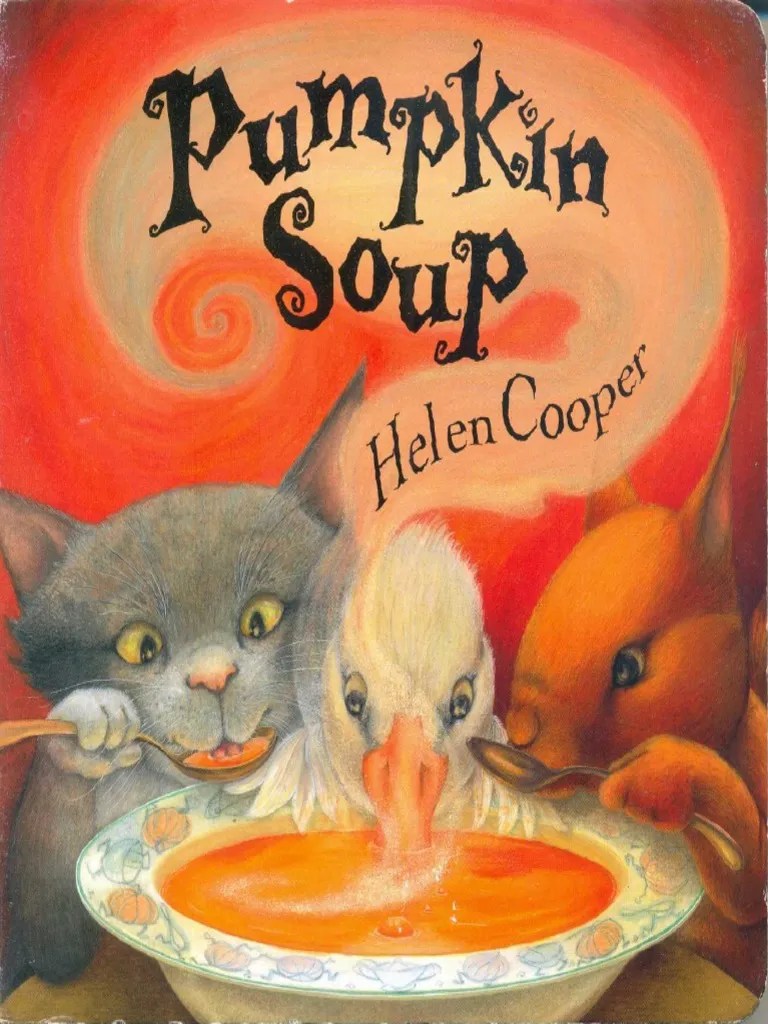 Pumpkin Soup - Helen Cooper | PDF