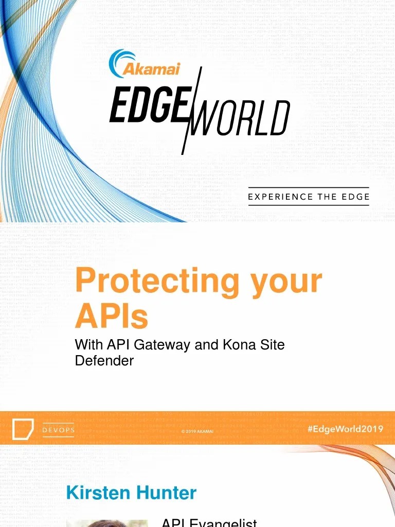 Dokumen - Tips Protecting Your Apis Akamai Protecting Your Apis With ...