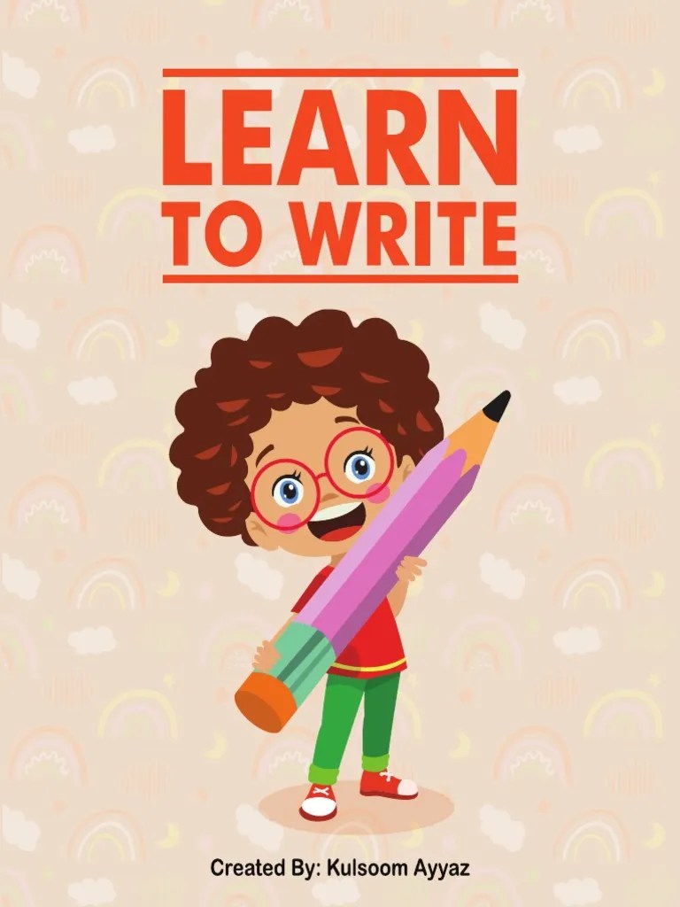 Learn To Write | PDF