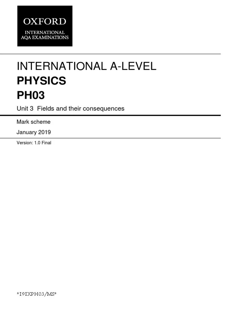A Level Physics Unit 3 Mark Scheme Jan19 | PDF | Gce Advanced Level (United Kingdom) | Physical ...