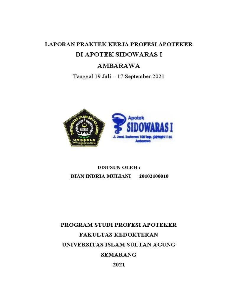 Laporan Pkpa Apotek Sidowaras 1 - Dian Indria Muliani - 20102100010 | PDF