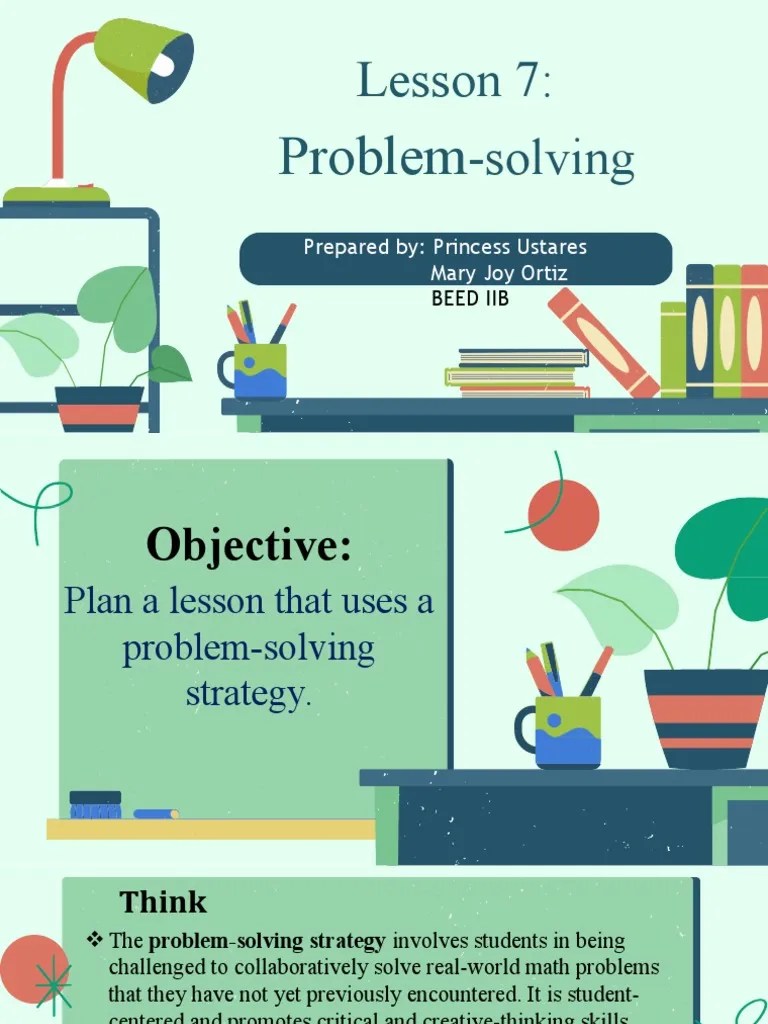 Lesson 7 Problem Solving | PDF | Learning | Behavior Modification