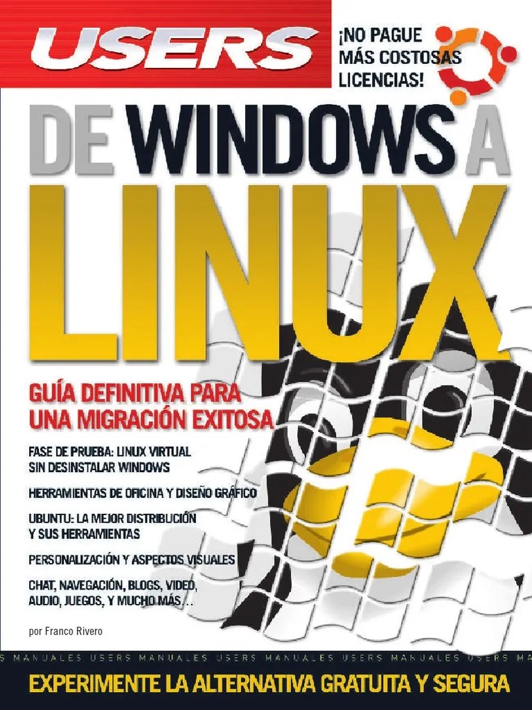 De Windows A Linux | PDF | Distribución De Linux | Software Libre