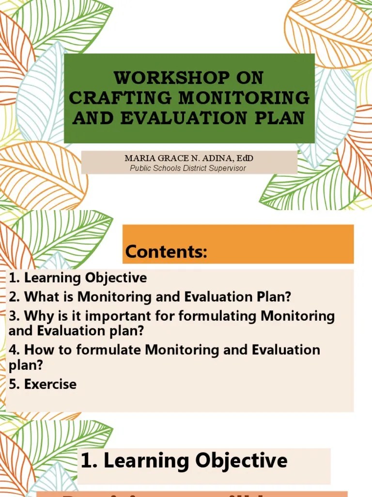 Day 2. Session 5. Workshop On Crafting Of Monitoring And Evaluation ...