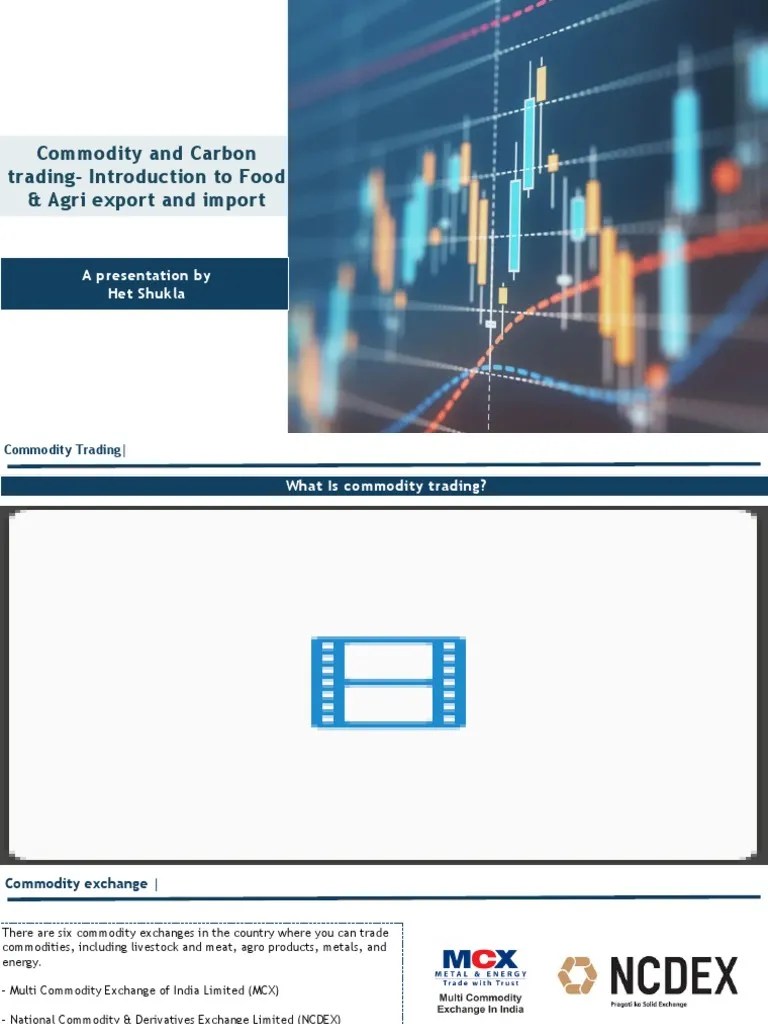 Basics Of Commodity Trading | PDF | Commodity Markets | Market (Economics)