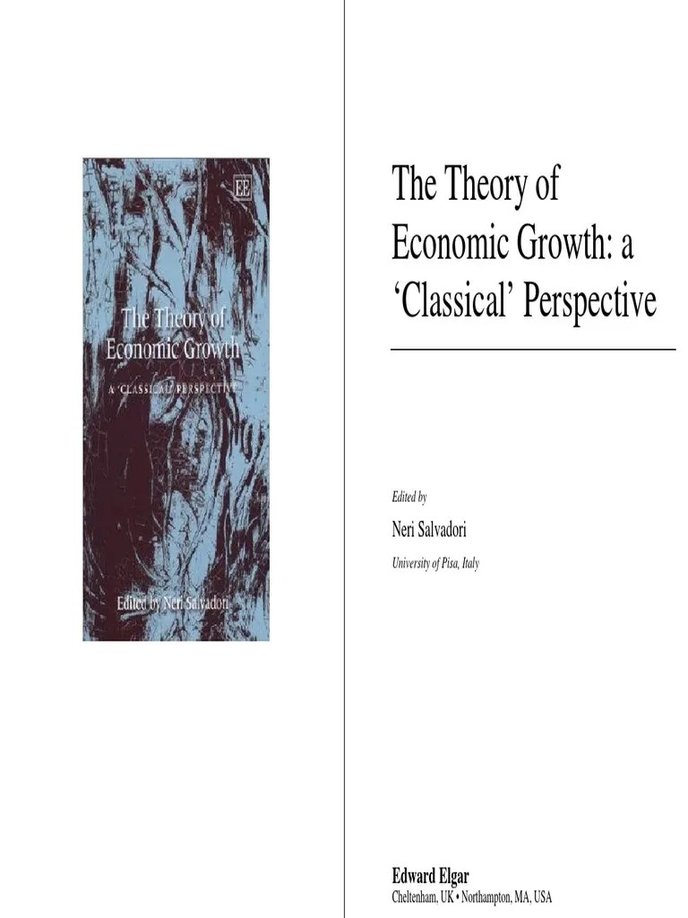 The Theory Of Economic Growth - A 'Classical' Perspective PDF ...