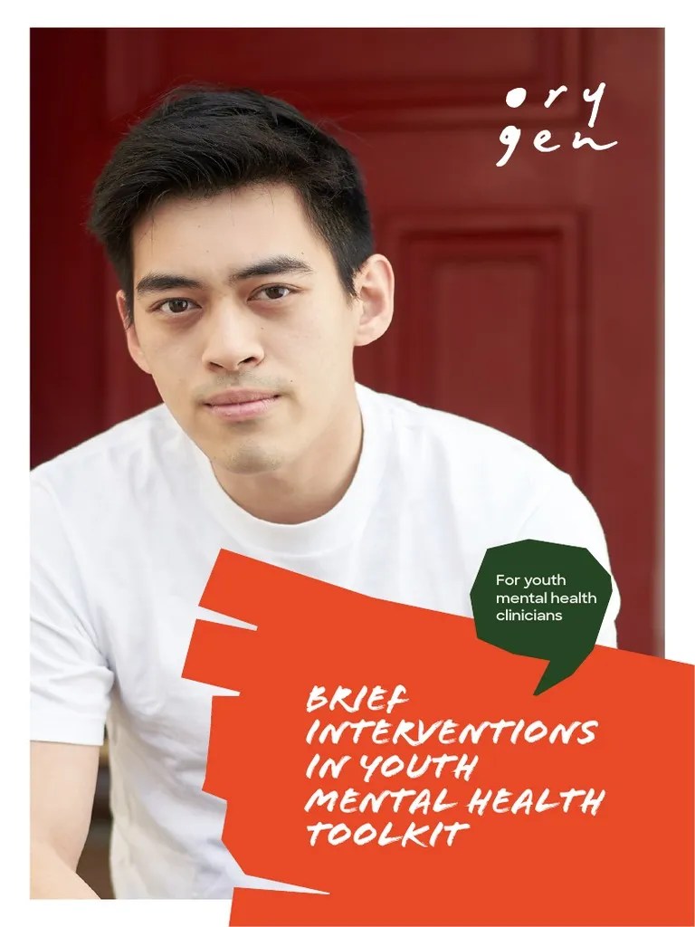 Orygen Brief Interventions In Youth Toolkit 2022 | PDF | Mental ...