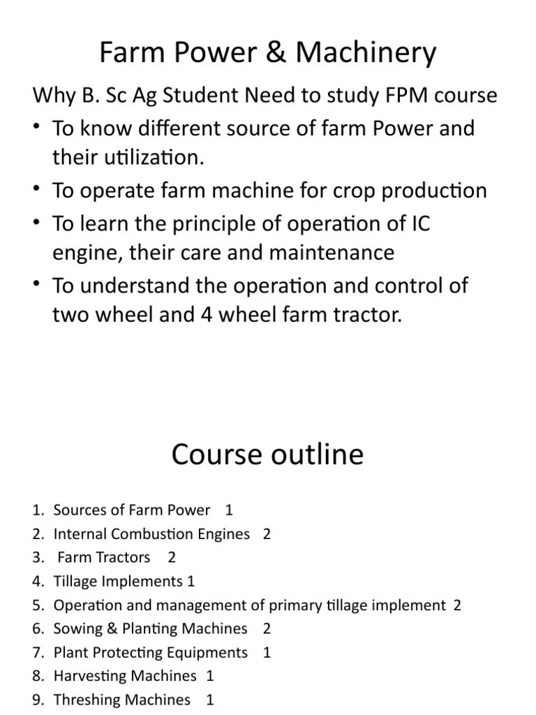 Understanding The Fundamentals Of Farm Power And Machinery: A Guide To The Core Concepts Covered ...