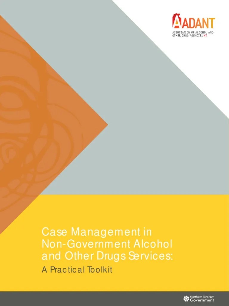 Aadant Case Managing In Non Government Aod Services A Practical Toolkit | PDF | Substance Abuse ...