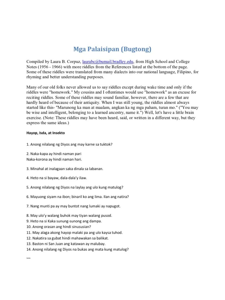 Kilala rin bilang bugtong pahulaan o patuturan ito ay isang tanong o pangungusap na may iba o nakatagong kahulugan na kailangang lutasin o . Mga Palaisipan Na Tanong Na May Sagot - Conten Den 4