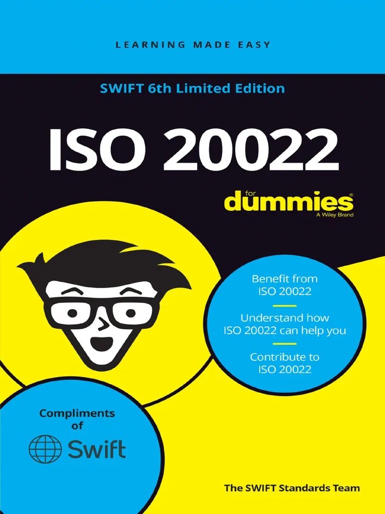Swift Iso 20022 For Dummies 6th Edition Dec 2022 | PDF | Xml | Json