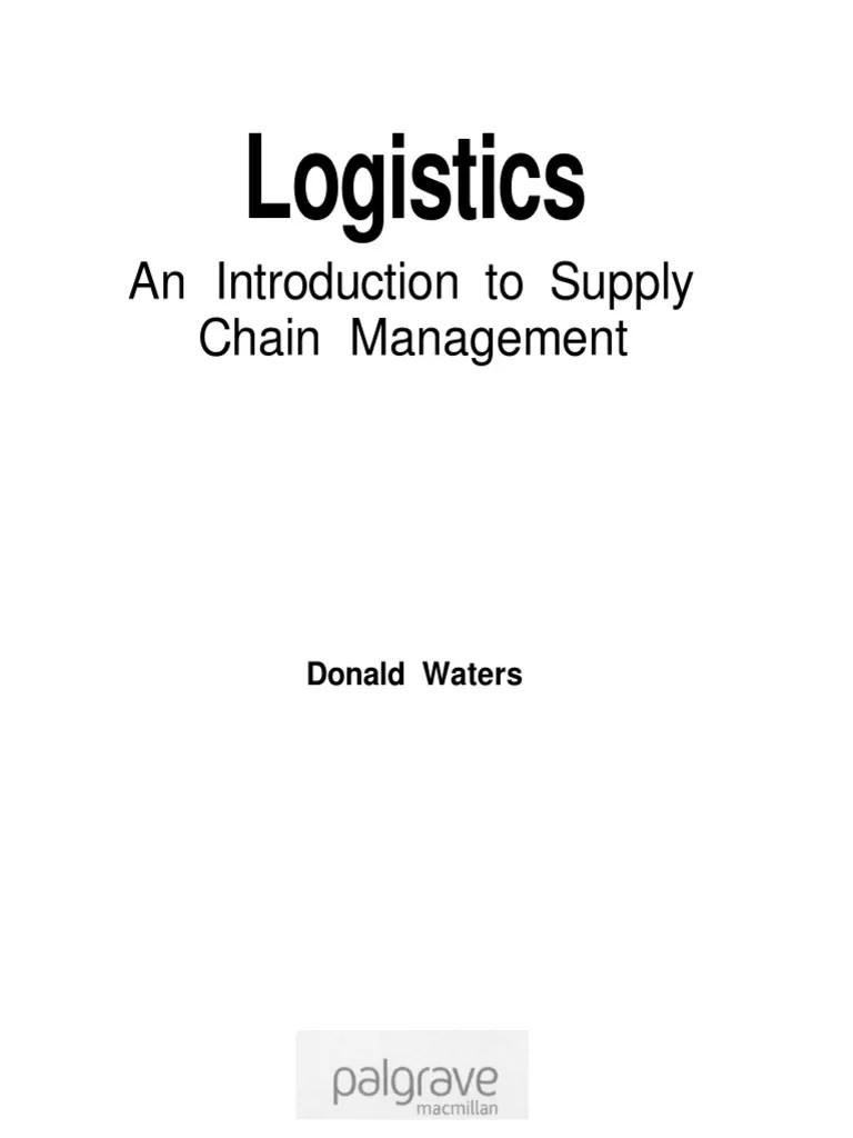 Logistics An Introduction To Supply Chain | PDF | Logistics | Supply Chain