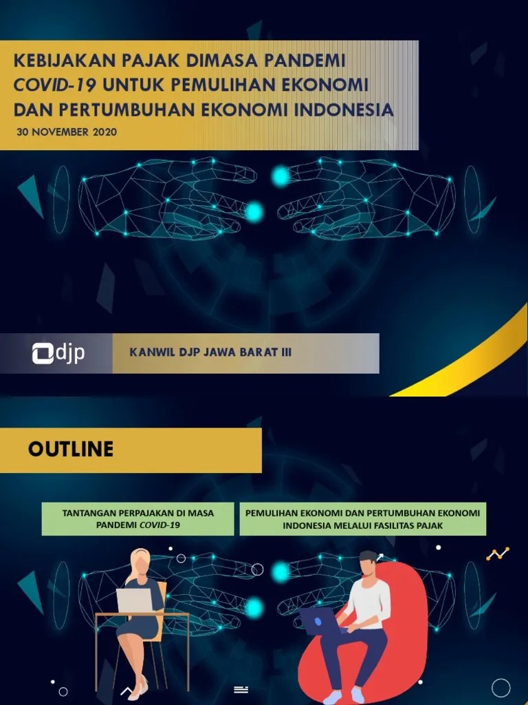 Kebijakan Pajak Dimasa Pandemi Covid-19 Untuk Pemulihan Ekonomi Dan Pertumbuhan Ekonomi ...