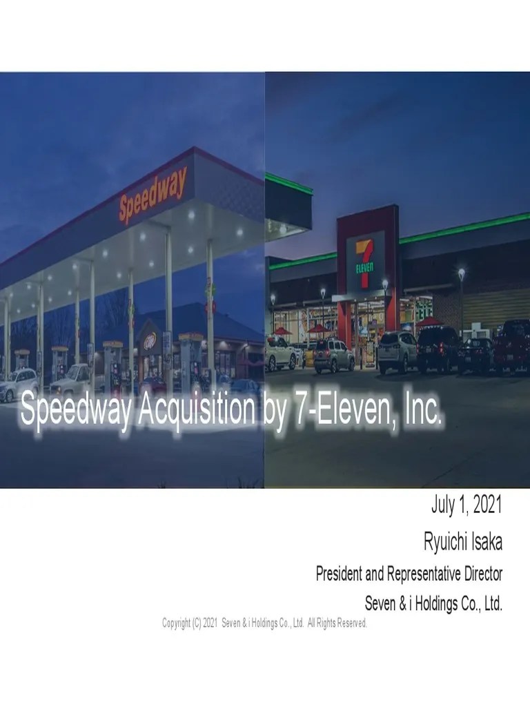 Speedway acquisition by 7-eleven, inc