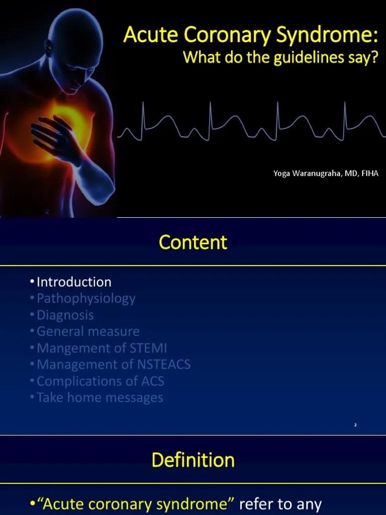 Guidelines For The Management Of Acute Coronary Syndrome: A Comprehensive Review Of Diagnosis ...