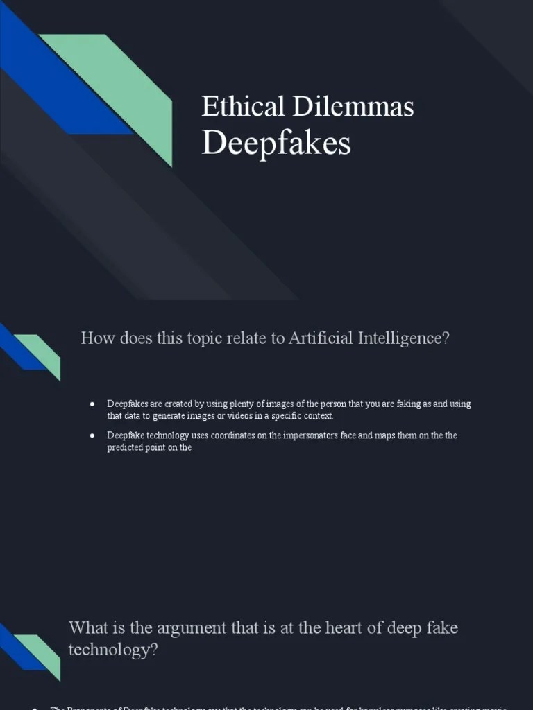 Ethical Dilemmas - Deepfakes | PDF