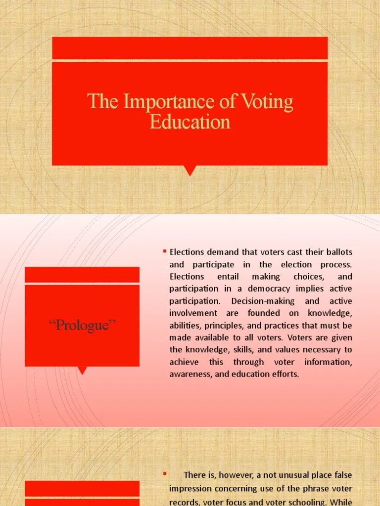 The Importance Of Voting Education | PDF | Voting | Elections