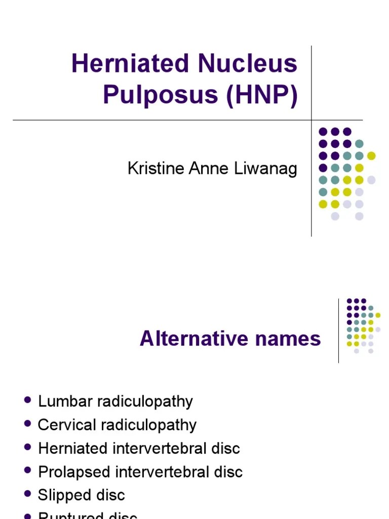 Herniated Nucleus Pulposus (HNP) | PDF | Vertebral Column ...