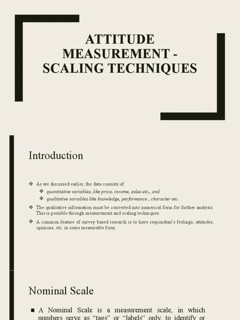 Attitude Measurement - Scaling Techniques | PDF | Level Of Measurement | Statistics