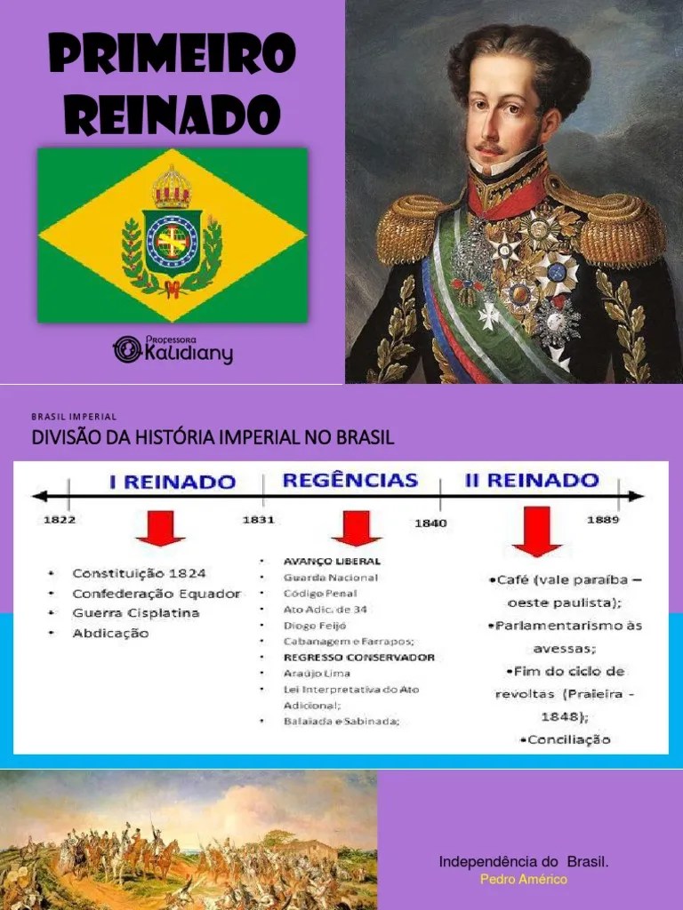 Primeiro Reinado | PDF | Brasil | Independência