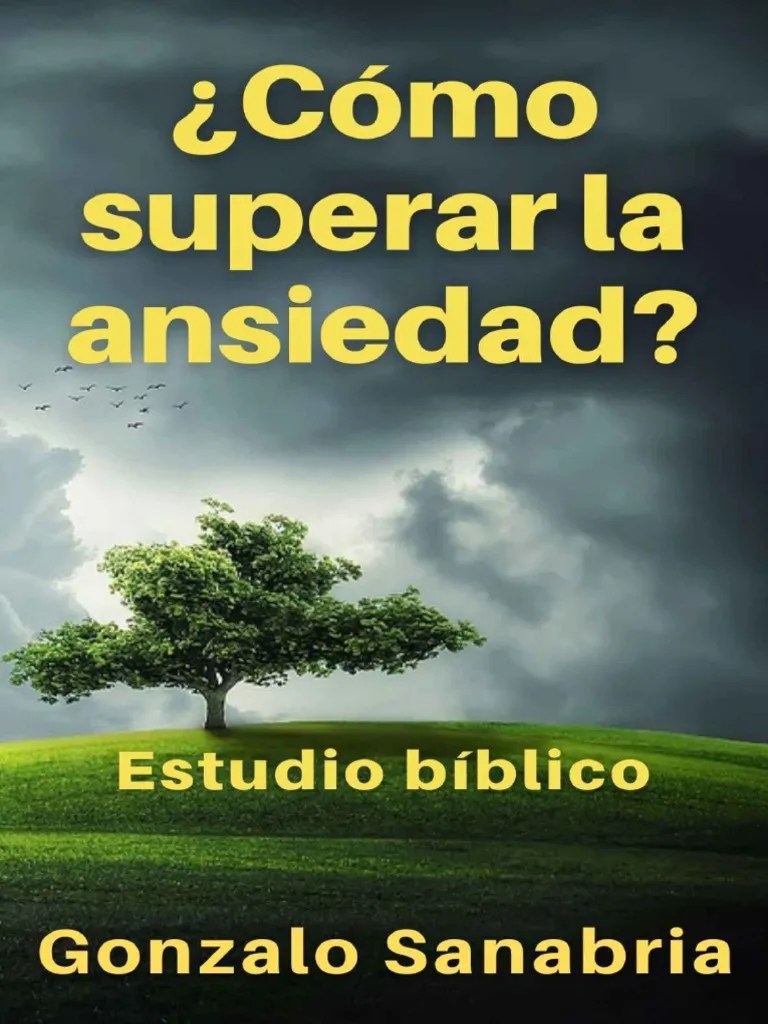 Cómo Superar La Ansiedad - Gonzalo Sanabria | PDF | Cristo (título ...