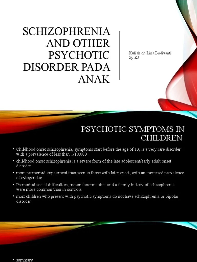 Schizophrenia And Other Psychotic Disorder Pada Anak - Kuliah LB | PDF ...